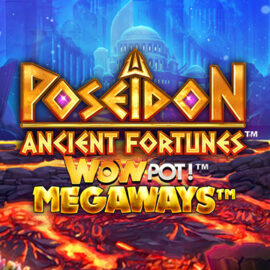 ANCIENT FORTUNES: POSEIDON WOWPOT! MEGAWAYS