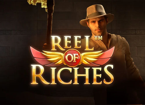 REEL OF RICHES