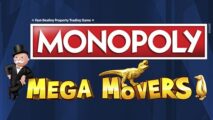 MONOPOLY MEGA MOVERS