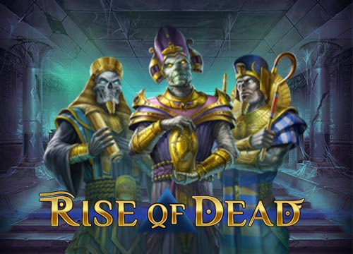 RISE OF DEAD